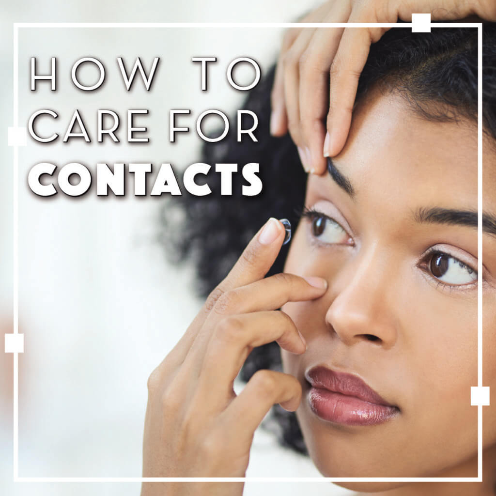 How to Care for Your Contact Lens